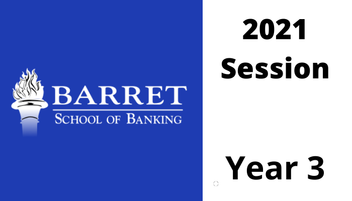 Barret Graduate School of Banking–2021 Session.  Class of 2021
