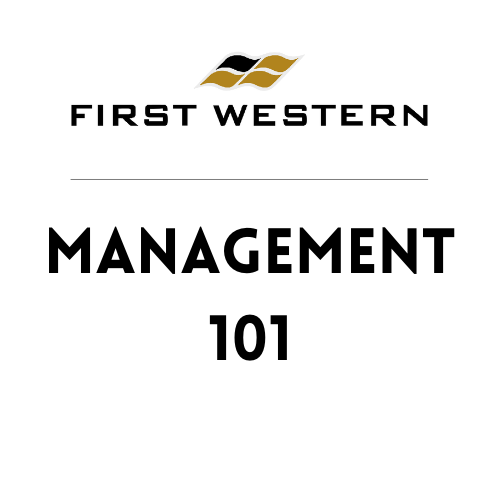 Management 101: First Western Bank